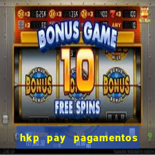 hkp pay pagamentos ltda jogo do tigre