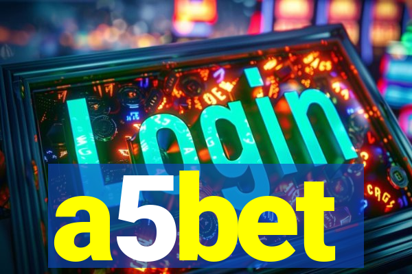 a5bet
