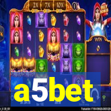 a5bet