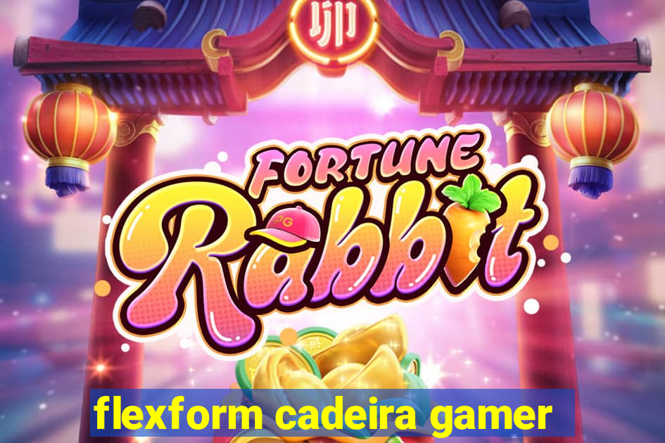 flexform cadeira gamer