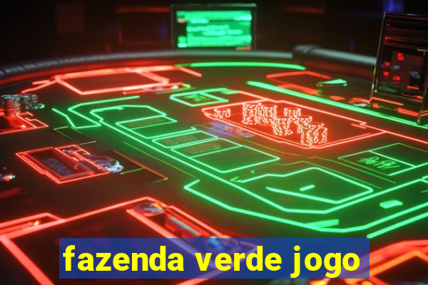 fazenda verde jogo
