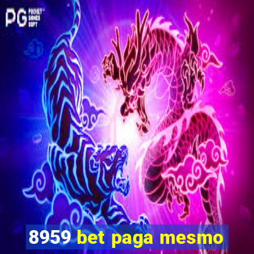 8959 bet paga mesmo