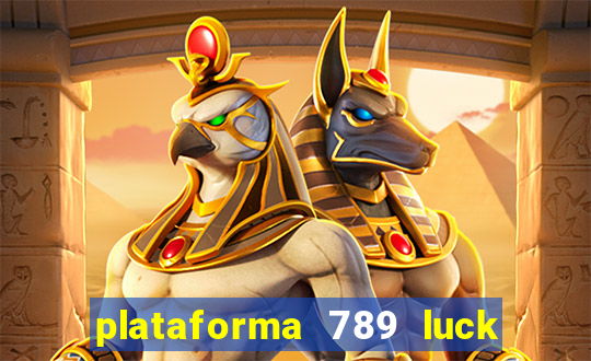 plataforma 789 luck Ã© confiÃ¡vel
