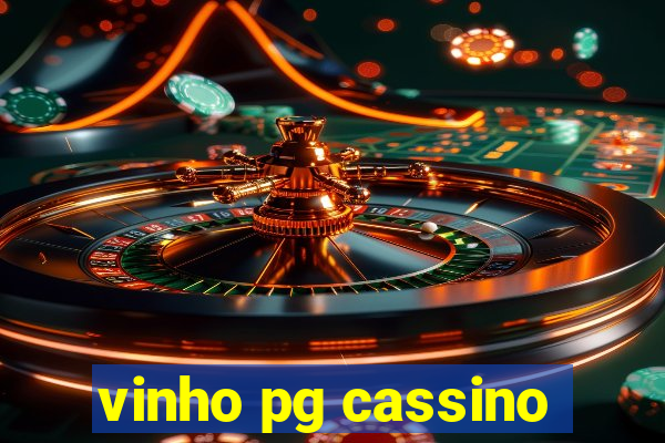 vinho pg cassino