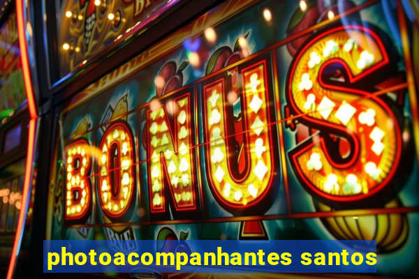 photoacompanhantes santos