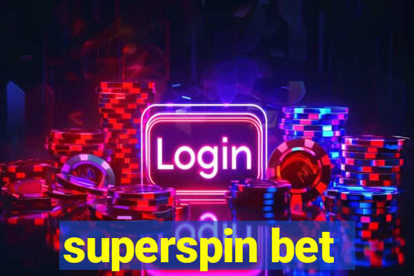 superspin bet