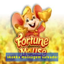 skokka massagem salvador