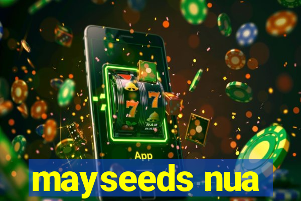 mayseeds nua