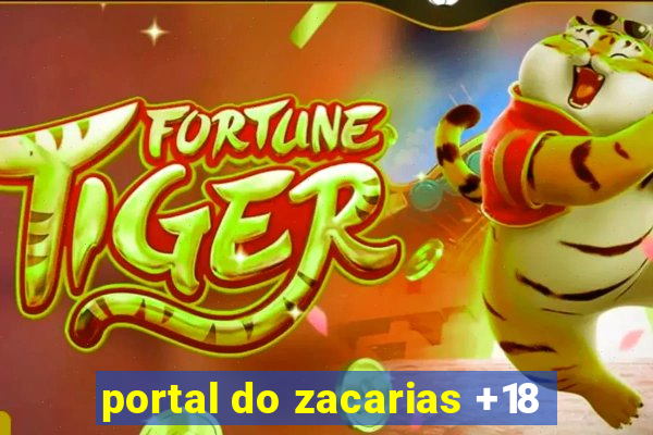 portal do zacarias +18