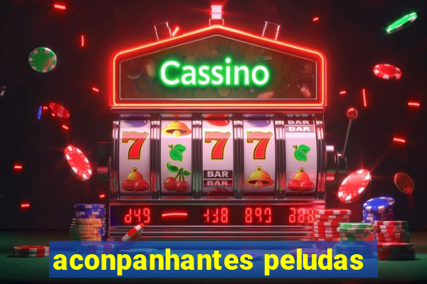 aconpanhantes peludas