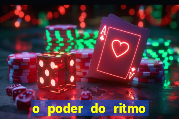 o poder do ritmo 2 filme completo dublado topflix