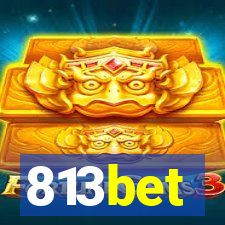 813bet