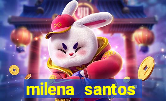 milena santos vizinhas gostosas