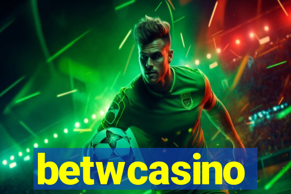 betwcasino