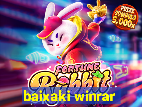 baixaki winrar