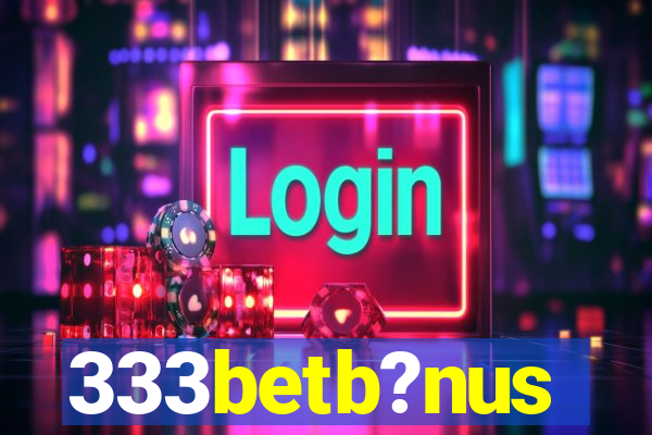 333betb?nus