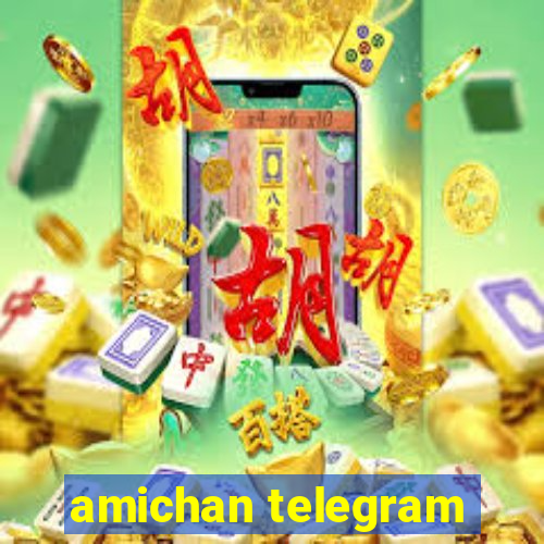 amichan telegram