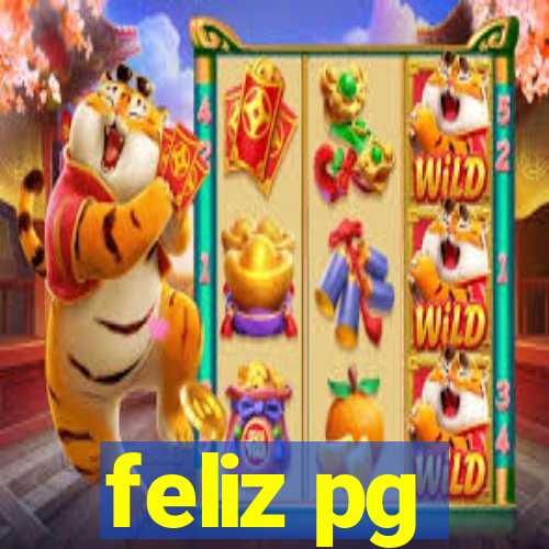 feliz pg