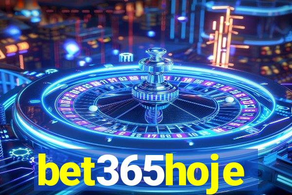 bet365hoje