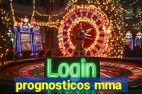 prognosticos mma