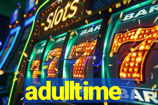 adulltime