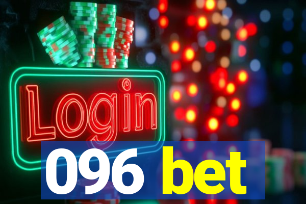 096 bet