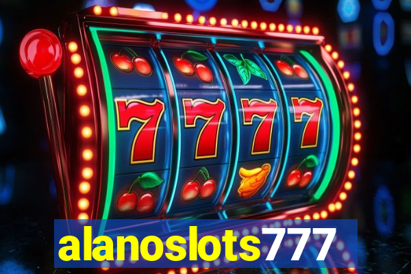 alanoslots777