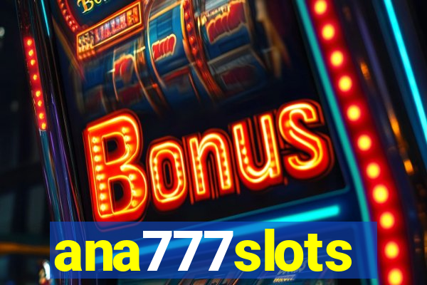 ana777slots
