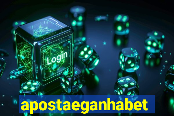 apostaeganhabet