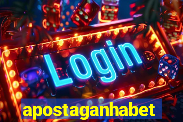 apostaganhabet