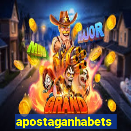 apostaganhabets