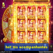 hot ms acompanhantes