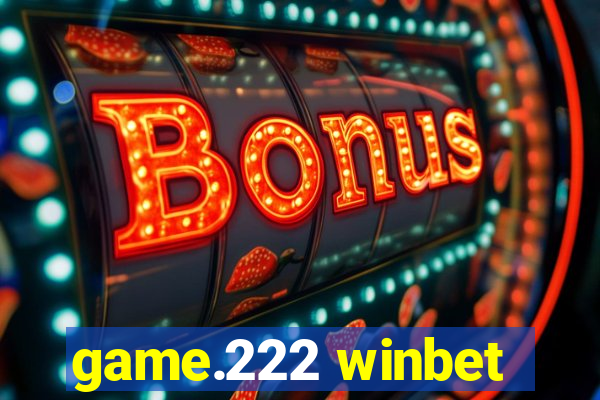 game.222 winbet