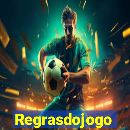 Regrasdojogo