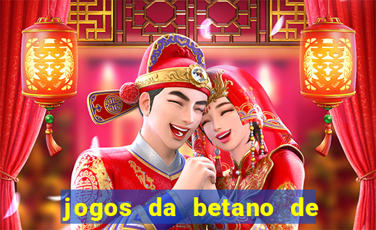 jogos da betano de 10 centavos