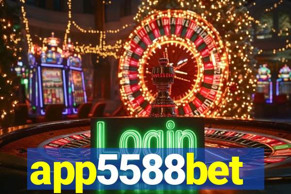 app5588bet