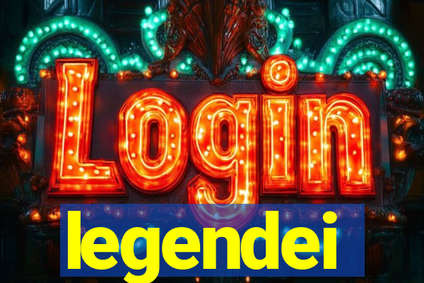 legendei
