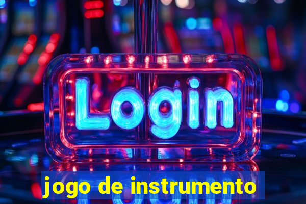 jogo de instrumento