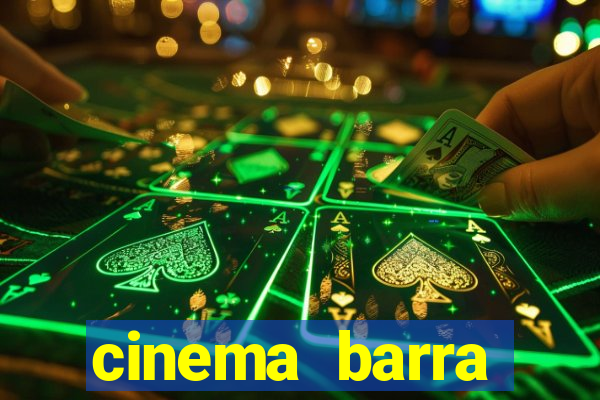 cinema barra shopping sul