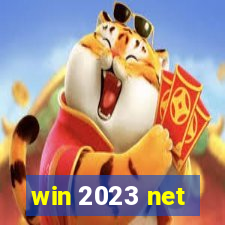 win 2023 net