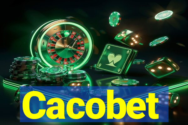 Cacobet