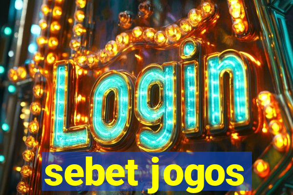 sebet jogos