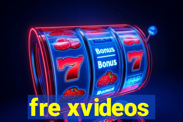 fre xvideos