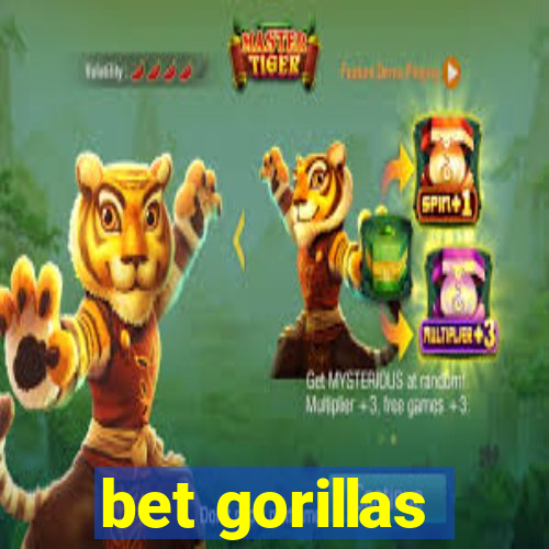 bet gorillas