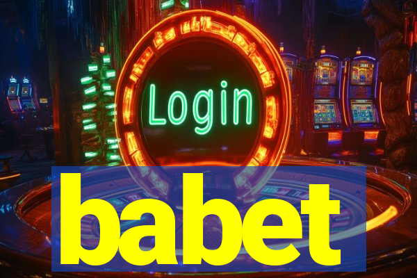babet
