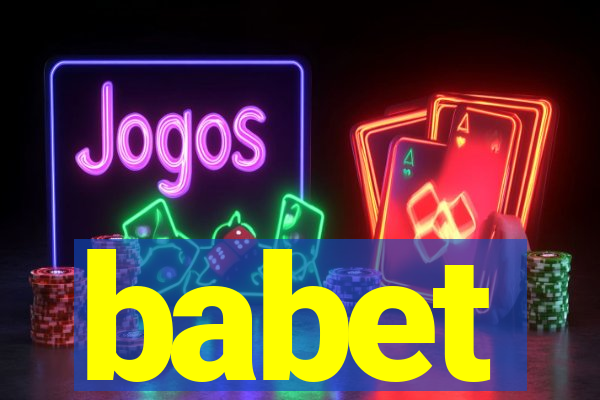 babet