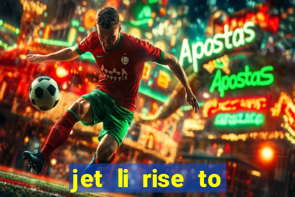 jet li rise to honor ppsspp download
