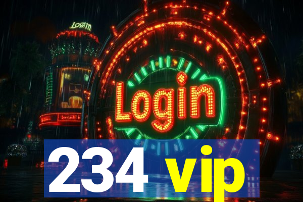 234 vip