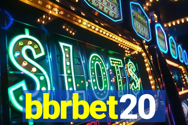 bbrbet20
