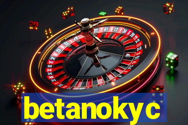 betanokyc